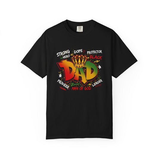 Strong, Dope, Black Dad T-Shirt